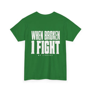 Forged by Pressure Boxing T-Shirt - When Broken, I Fight