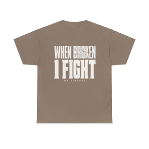 Forged by Pressure Boxing T-Shirt - When Broken, I Fight
