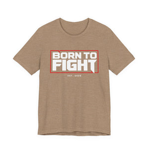 Born to Fight Boxing T-Shirt