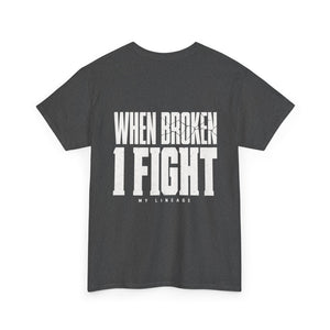 Forged by Pressure Boxing T-Shirt - When Broken, I Fight