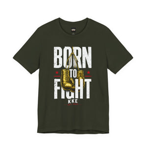 Born to Fight – Never Back Down Boxing T-Shirt