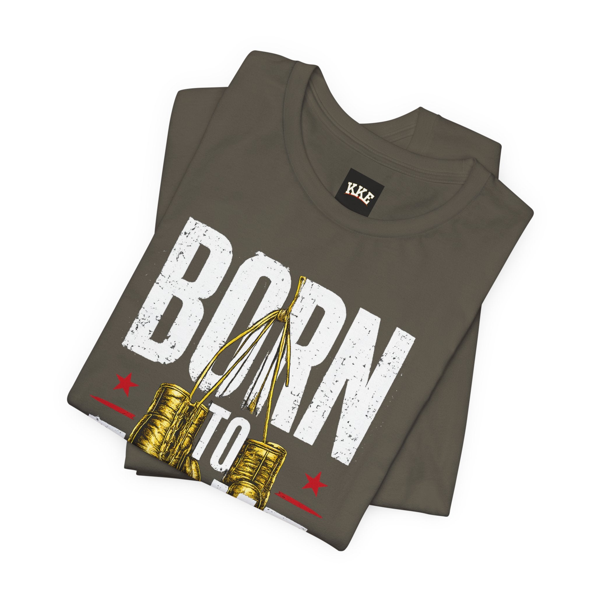 Born to Fight – Never Back Down Boxing T-Shirt