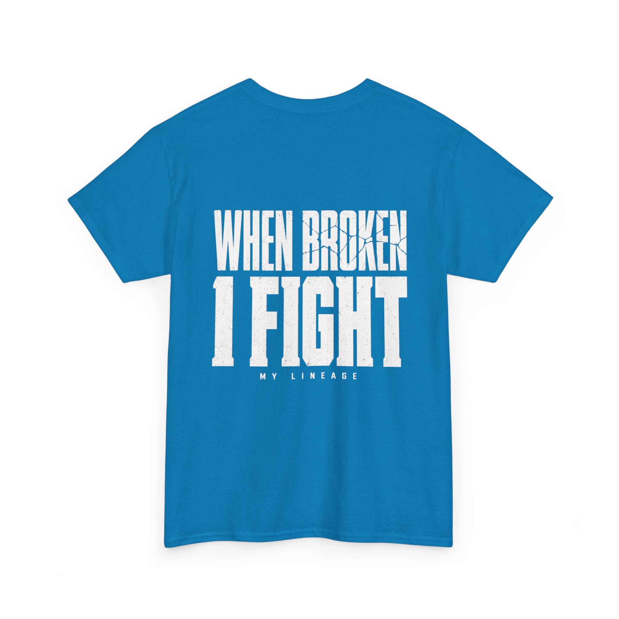 Forged by Pressure Boxing T-Shirt - When Broken, I Fight