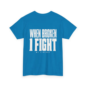Forged by Pressure Boxing T-Shirt - When Broken, I Fight
