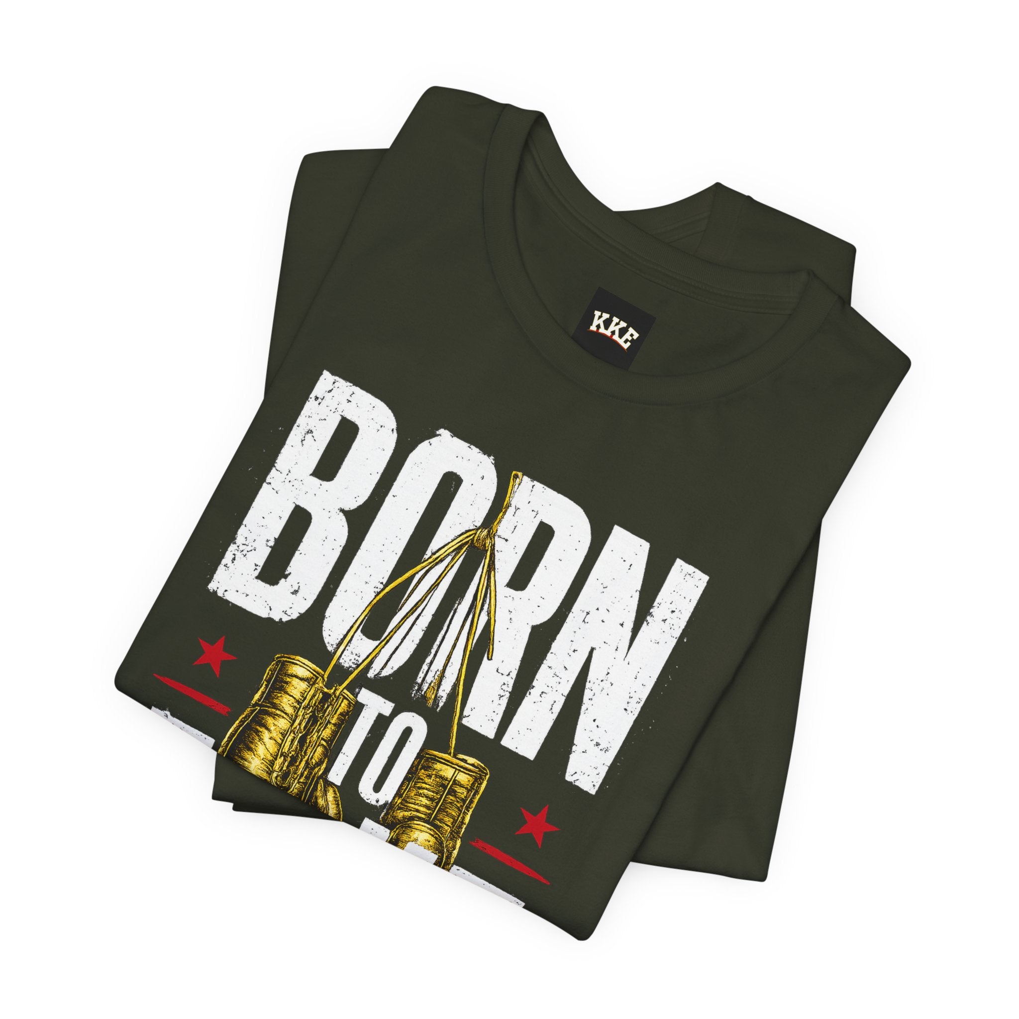 Born to Fight – Never Back Down Boxing T-Shirt