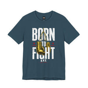 Born to Fight – Never Back Down Boxing T-Shirt