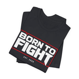 Born to Fight Boxing T-Shirt