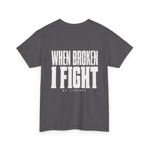 Forged by Pressure Boxing T-Shirt - When Broken, I Fight