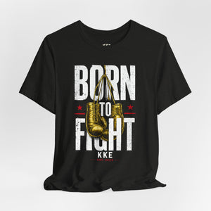 Born to Fight – Never Back Down Boxing T-Shirt