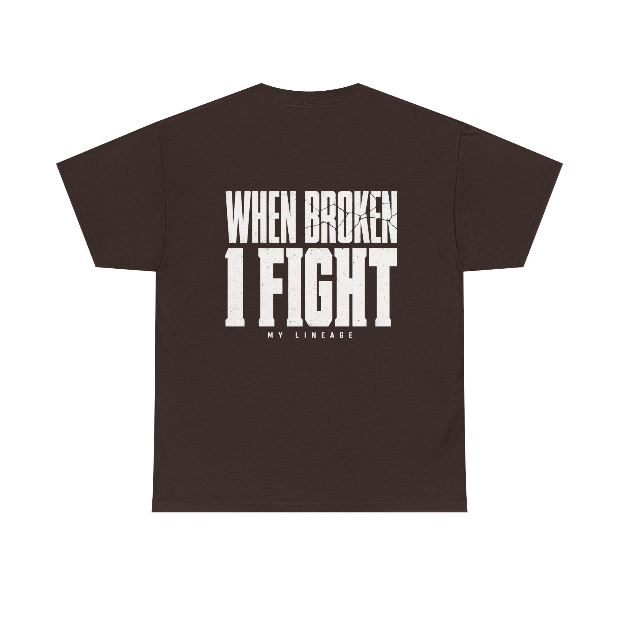 Forged by Pressure Boxing T-Shirt - When Broken, I Fight