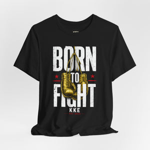 Born to Fight – Never Back Down Boxing T-Shirt