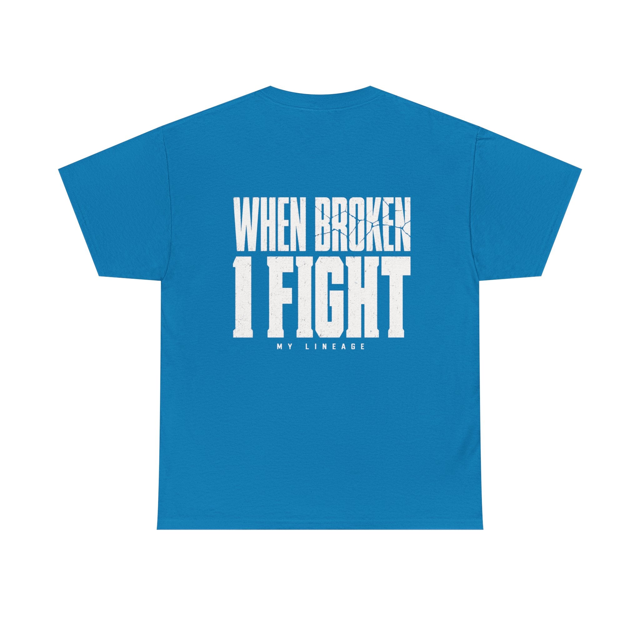Forged by Pressure Boxing T-Shirt - When Broken, I Fight