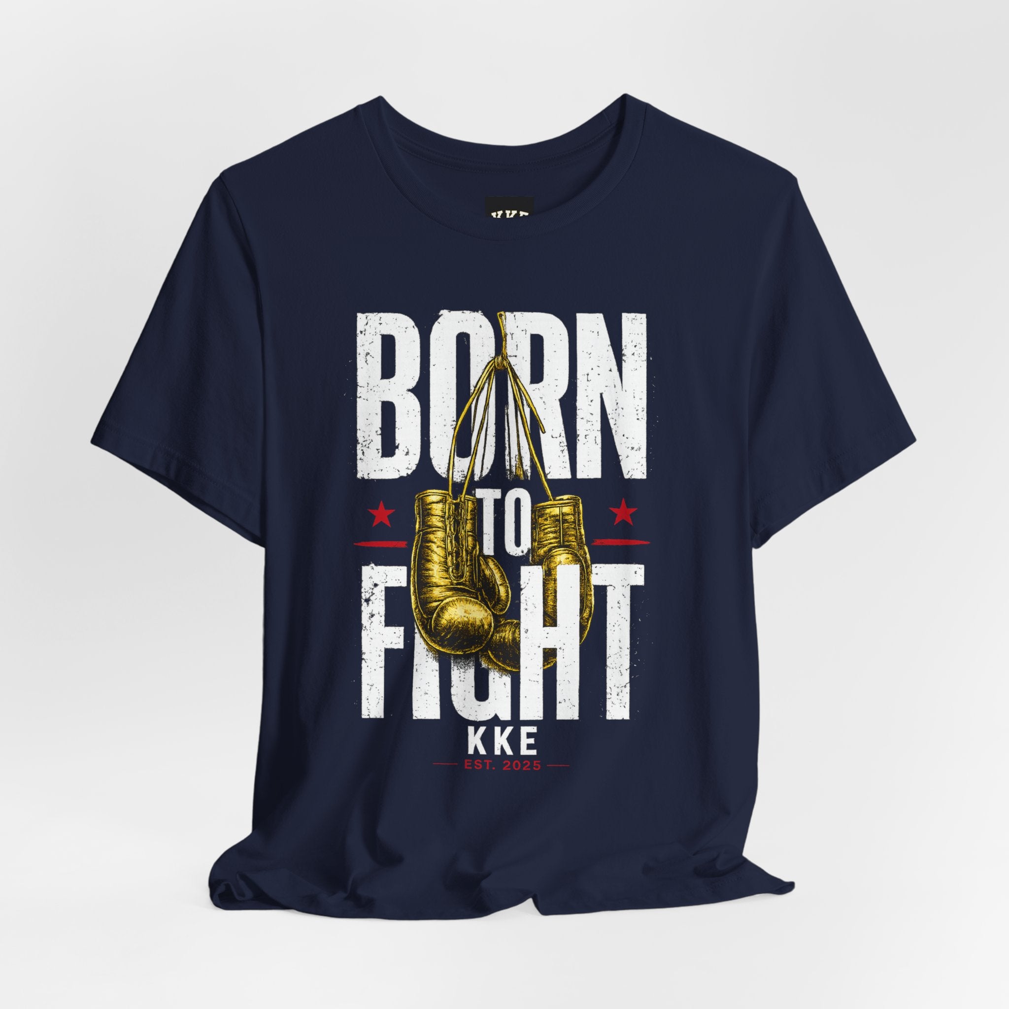 Born to Fight – Never Back Down Boxing T-Shirt